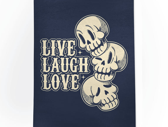 Live Laugh Love Skeleton