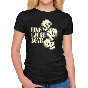 Live Laugh Love Skeleton