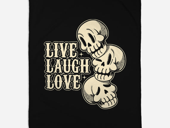 Live Laugh Love Skeleton