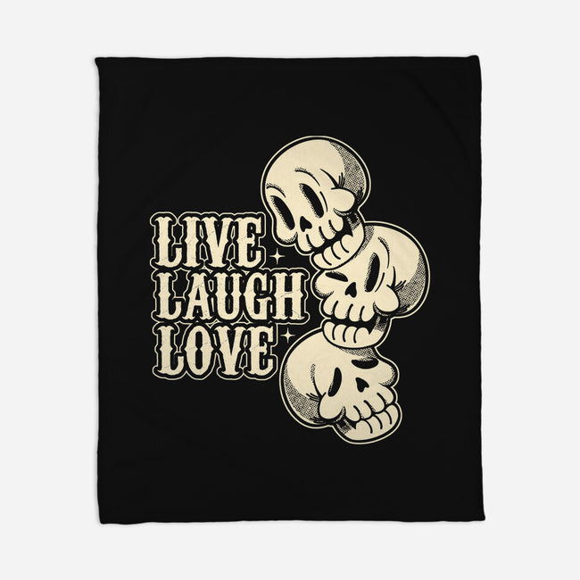 Live Laugh Love Skeleton-None-Fleece-Blanket-tobefonseca