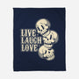 Live Laugh Love Skeleton-None-Fleece-Blanket-tobefonseca