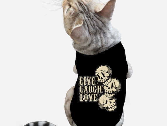 Live Laugh Love Skeleton