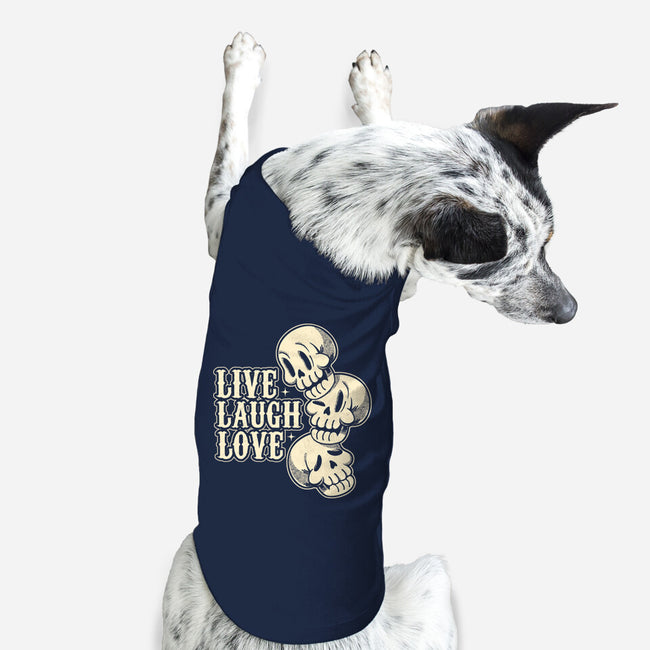 Live Laugh Love Skeleton-Dog-Basic-Pet Tank-tobefonseca