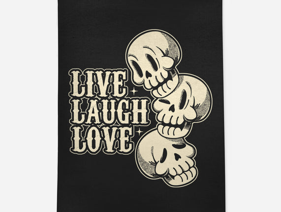 Live Laugh Love Skeleton