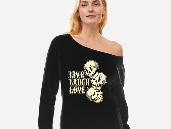 Live Laugh Love Skeleton