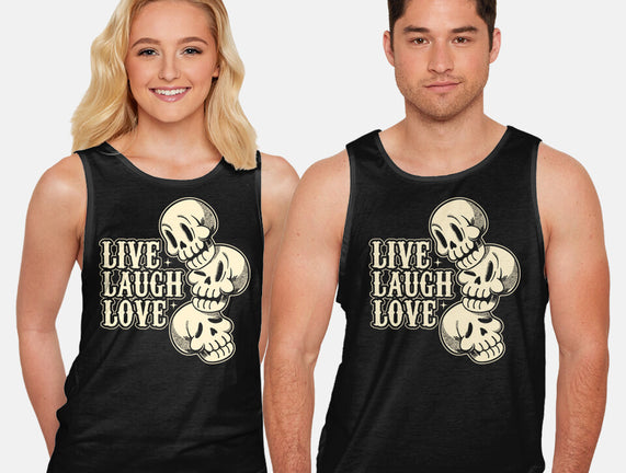 Live Laugh Love Skeleton