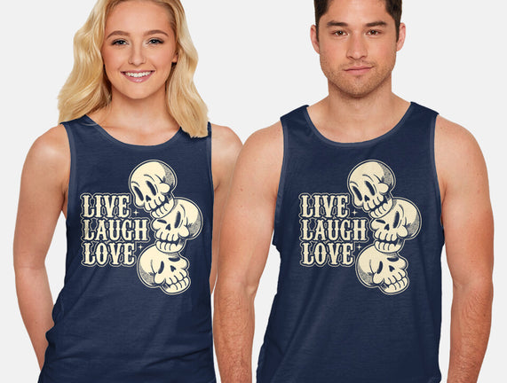 Live Laugh Love Skeleton