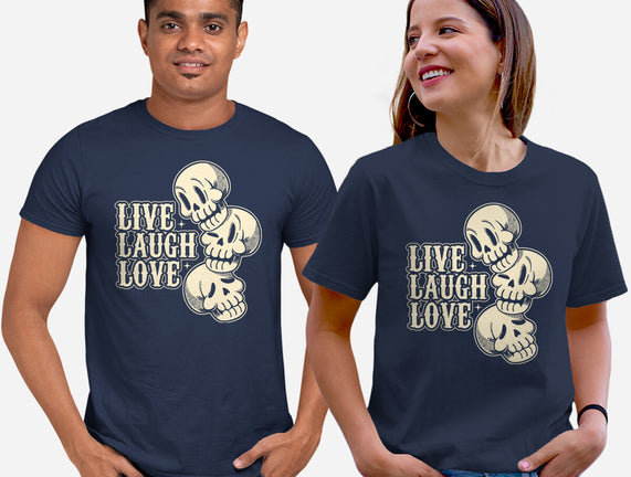 Live Laugh Love Skeleton