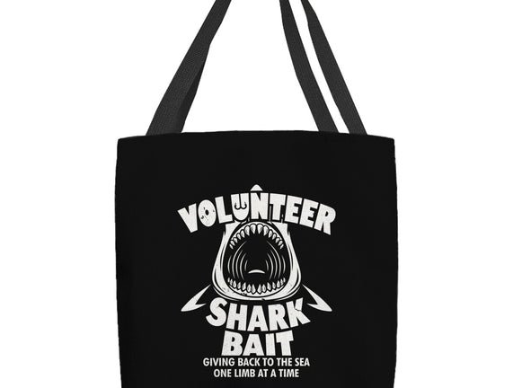 Volunteer Shark Bait