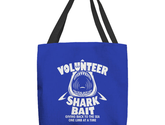 Volunteer Shark Bait