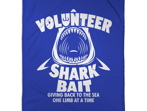 Volunteer Shark Bait