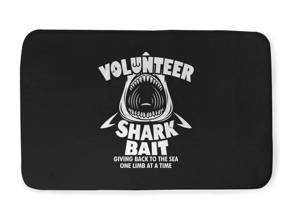 Volunteer Shark Bait