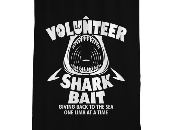 Volunteer Shark Bait