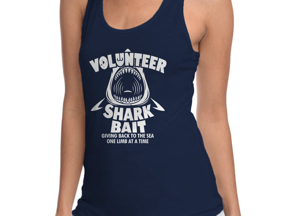 Volunteer Shark Bait