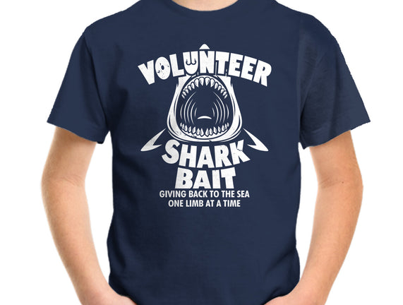 Volunteer Shark Bait