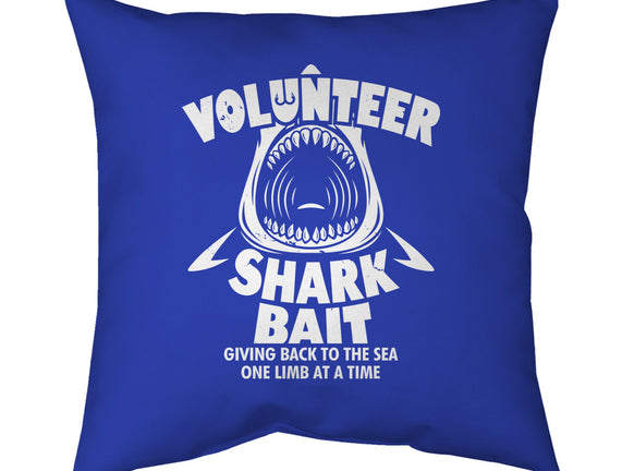 Volunteer Shark Bait