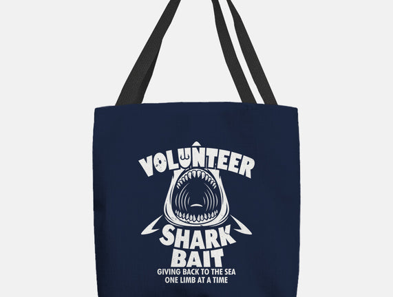 Volunteer Shark Bait