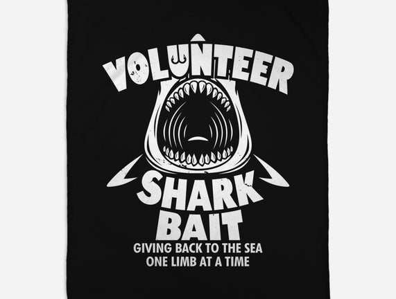 Volunteer Shark Bait