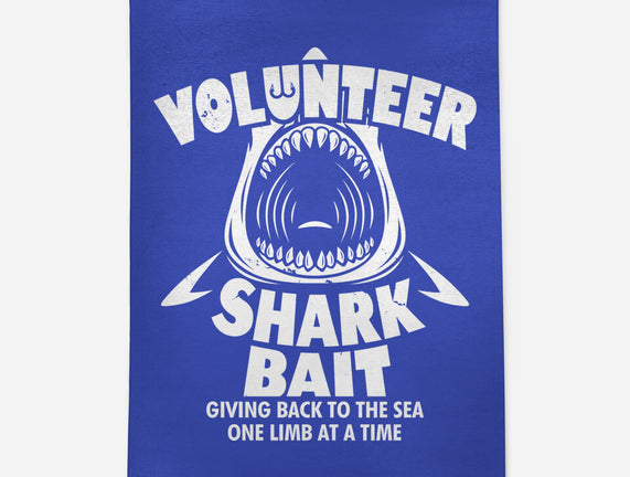 Volunteer Shark Bait