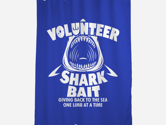 Volunteer Shark Bait