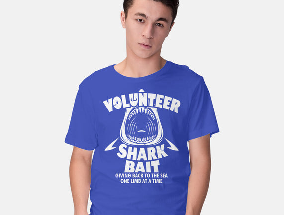 Volunteer Shark Bait