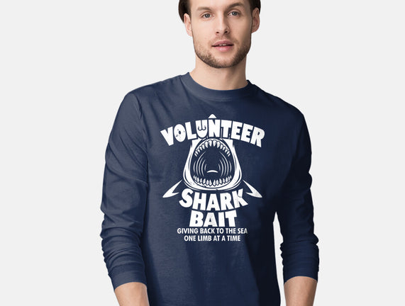 Volunteer Shark Bait