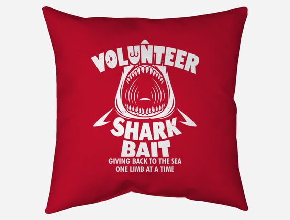 Volunteer Shark Bait