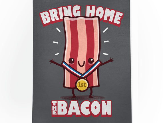 Bring Home The Bacon