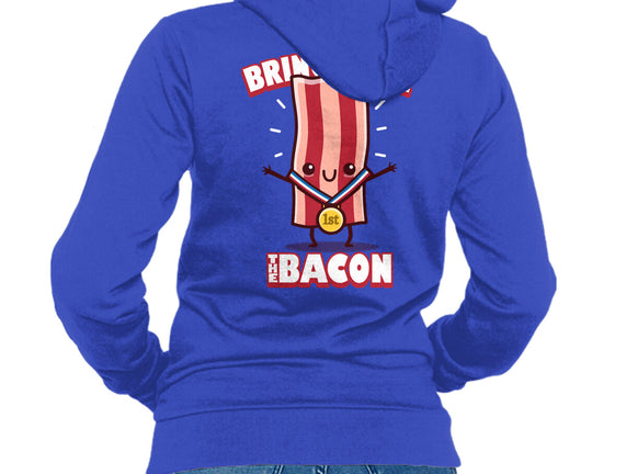 Bring Home The Bacon