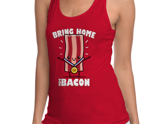 Bring Home The Bacon