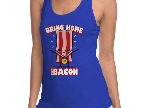 Bring Home The Bacon