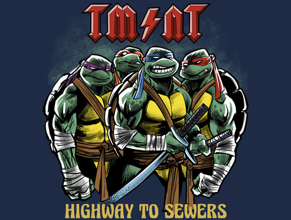 Highway To Sewers