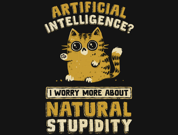 Natural Stupidity