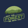 May The Forest Be With You-Unisex-Basic-Tee-kg07