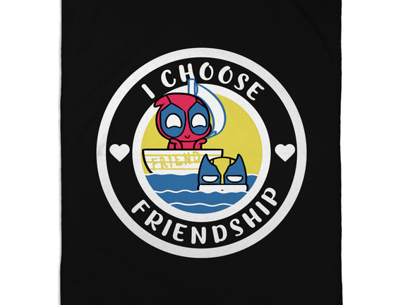 I Choose Friendship