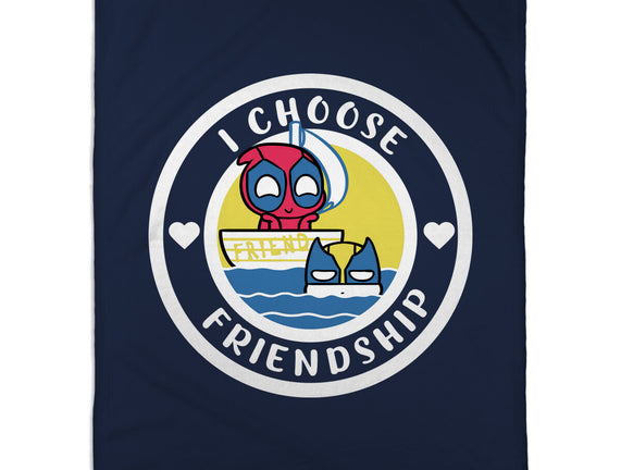 I Choose Friendship