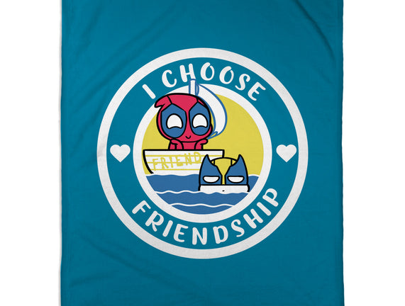 I Choose Friendship