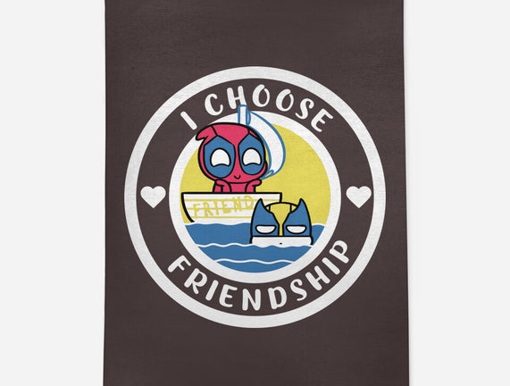 I Choose Friendship