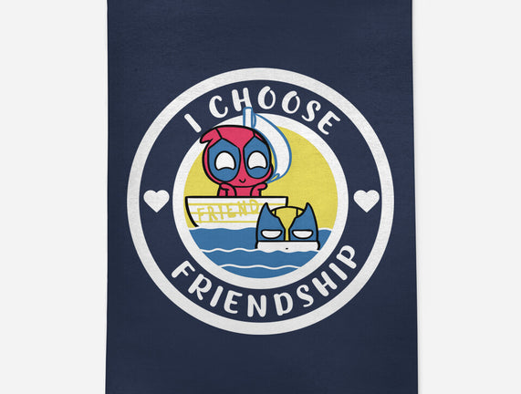 I Choose Friendship