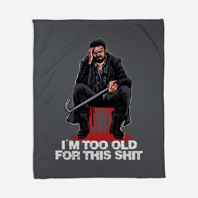 Butcher Is Too Old-None-Fleece-Blanket-zascanauta