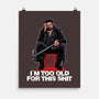 Butcher Is Too Old-None-Matte-Poster-zascanauta