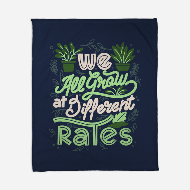 We All Grow At Different Rates-None-Fleece-Blanket-tobefonseca