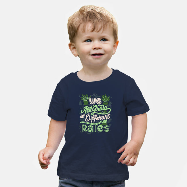 We All Grow At Different Rates-Baby-Basic-Tee-tobefonseca