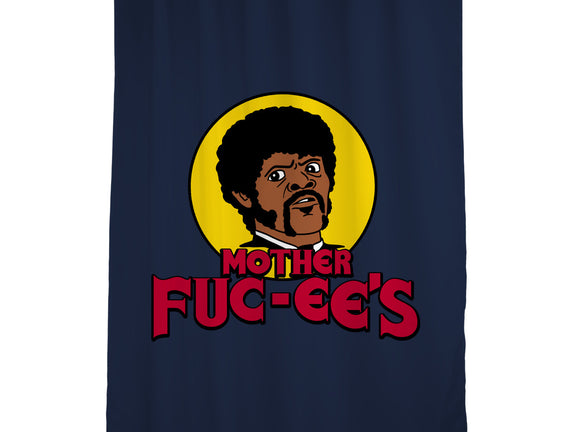 Mother Fuc-ee's