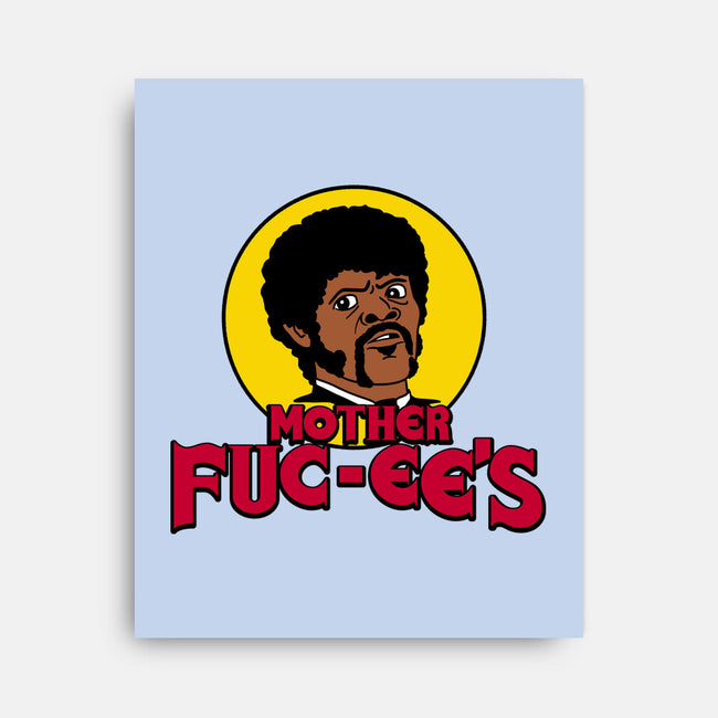 Mother Fuc-ee's-None-Stretched-Canvas-Aarons Art Room