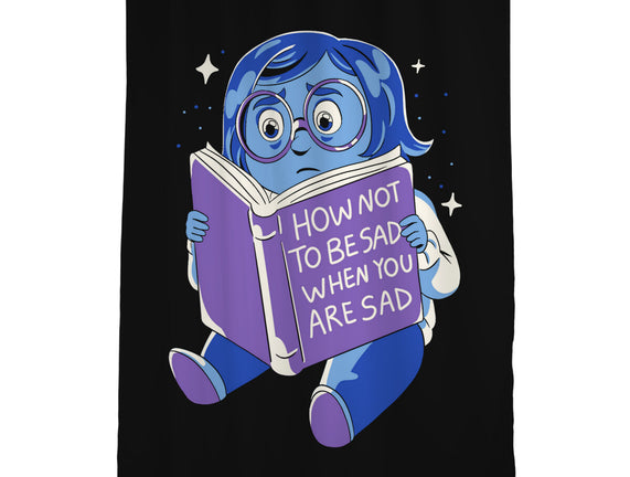 How Not To Be Sad