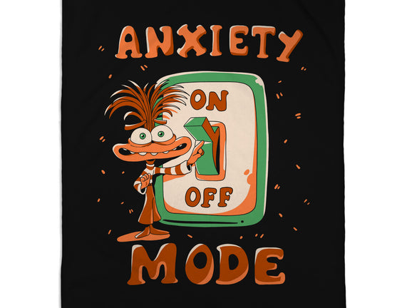 Anxiety Mode