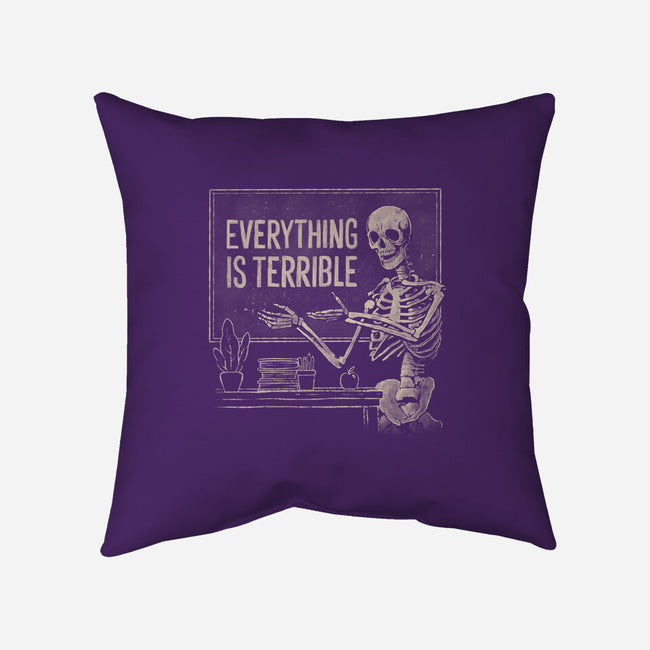 Everything Is Terrible-None-Removable Cover w Insert-Throw Pillow-eduely