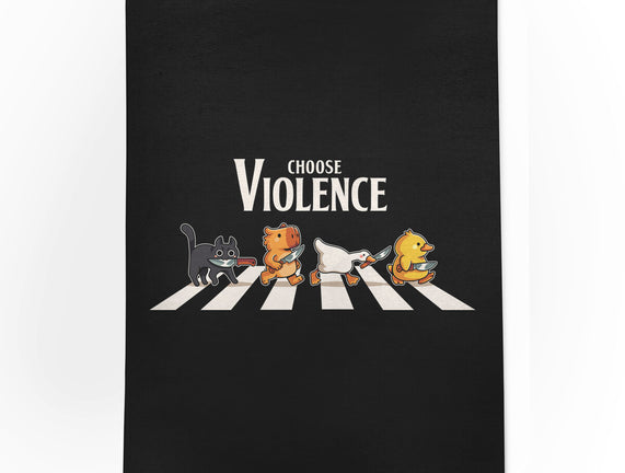 Choose Violence