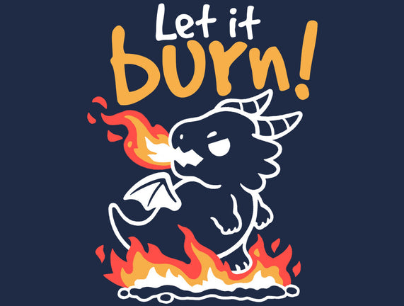 Let It Burn